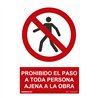 Cartel 'prohibido el paso a toda persona ajena a la obra' (pvc 0,7mm) 30x40cm no