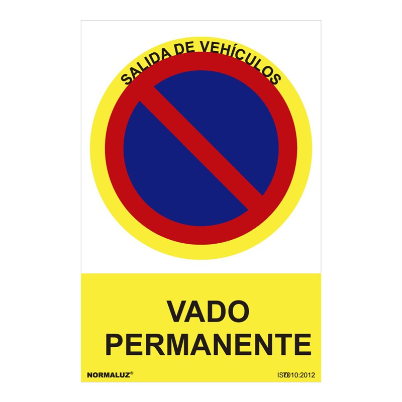 Señal prohibido 'vado permanente' (pvc 0.7mm) 30x40cm normaluz