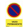Señal prohibido 'vado permanente' (pvc 0.7mm) 30x40cm normaluz